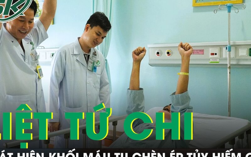 Liệt tứ chi tưởng đột quỵ, chàng trai 33 tuổi phát hiện khối máu tụ chèn ép tủy hiếm gặp