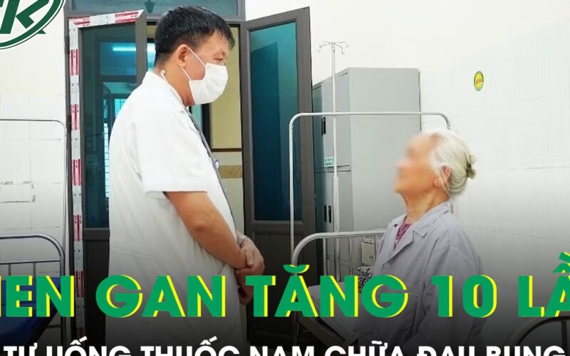 Men gan tăng gấp 10 lần sau thời gian dài tự uống thuốc nam chữa đau bụng
