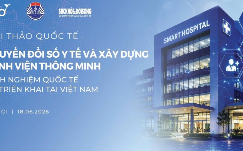 [LIVE 13:30] Hội thảo quốc tế: Chuyển đổi số Y tế và xây dựng Bệnh viện thông minh: Kinh nghiệm quốc tế và triển khai tại Việt Nam