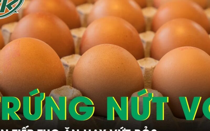 Có nên ăn trứng bị nứt vỏ không?